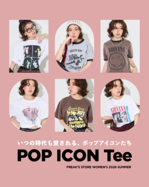 -いつの時代も愛される、ポップアイコンたち＜FREAK’S STORE WOMEN’S＞-のバナーデザイン